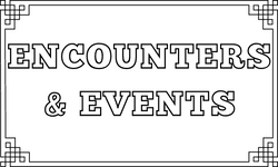 Encounters & Events